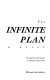 The infinite plan